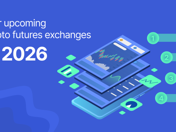 four-upcoming-crypto-futures-exchanges-in-2026